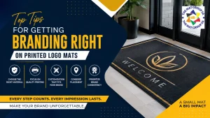 Top Tips for Getting Branding Right on Printed Logo Mats in Mozambique
